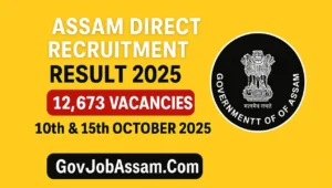 Assam Direct Recruitment Result 2025