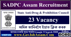 SADPC Assam Recruitment