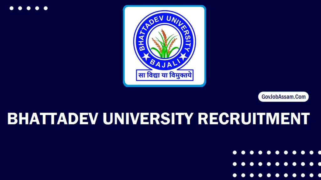 Bhattadev University Recruitment