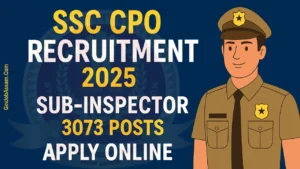 SSC CPO Recruitment 2025