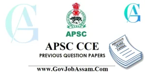 APSC CCE Previous Year Question Papers