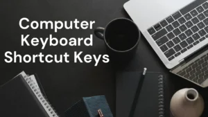 Computer Keyboard Shortcut Keys