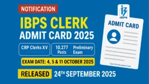 IBPS Clerk Admit Card 2025