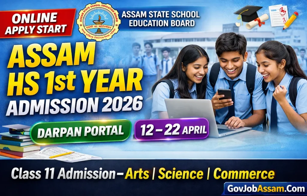 Assam HS 1st Year Online Admission 2026