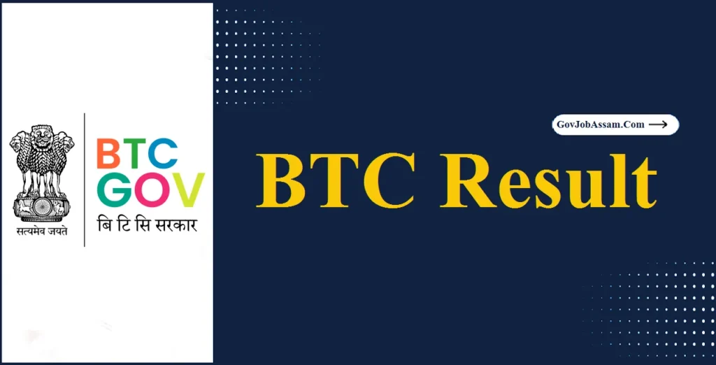 BTC Kokrajhar Result