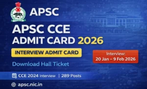 APSC CCE Main Admit Card 2026